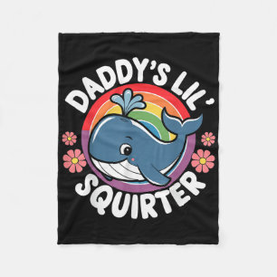 Inappropriate Funny Daddys Lil Squirter Embarring  Fleece Blanket
