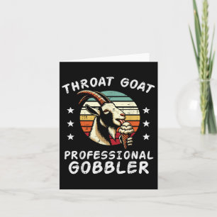 Inappropriate Goat Professional Gobbler Humour Jok Card