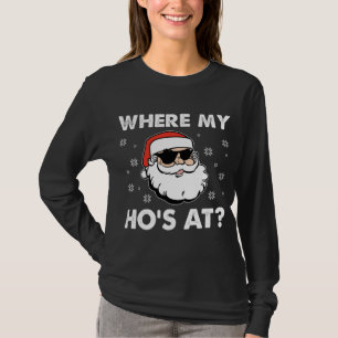 Inappropriate Naughty Christmas Funny Xmas Where's T-Shirt