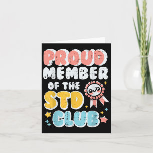 Inappropriate Proud Member Of Club Humour Joke Men Card