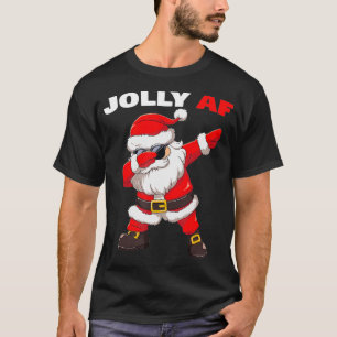 Inappropriate Santa Claus Jolly AF Christmas  T-Shirt