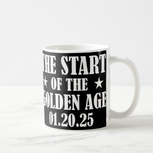Inauguration 2025 President Trump Golden Age Coffee Mug