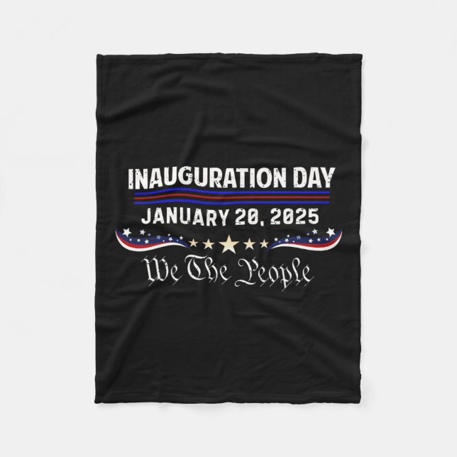Inauguration Day 47th President Trump Won We The P Fleece Blanket (Front)