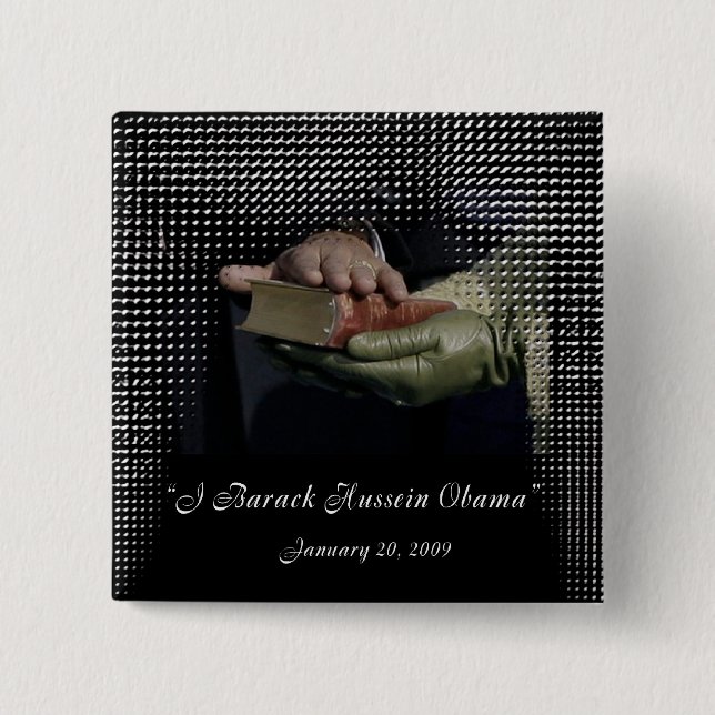 INAUGURATION DAY: BARACK HUSSEIN OBAMA 2 INCH SQUARE BUTTON (Front)