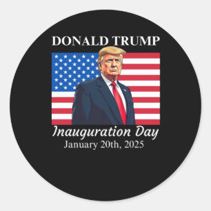 Inauguration Day Donald Trump 2025  Classic Round Sticker