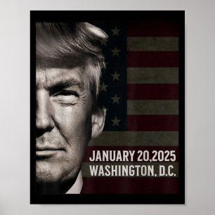 Inauguration Day Trump American Flag Poster