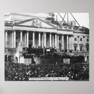 Inauguration of Abraham Lincoln March 4, 1861 Poster