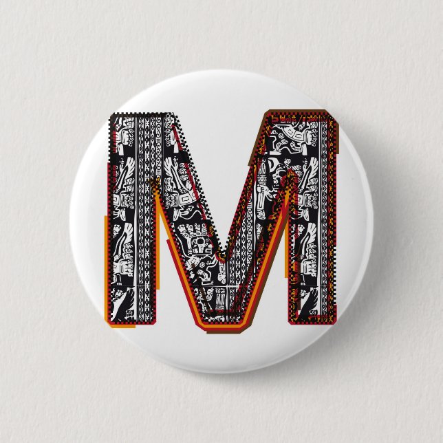 Inca`s font, Letter M 2 Inch Round Button (Front)