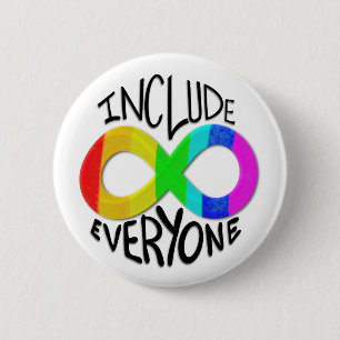 Include Everyone Rainbow Infinity Symbol  2 Inch Round Button