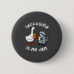 Inclusion Is My Jam Funny Goose Raccoon Autism Awa 2 Inch Round Button