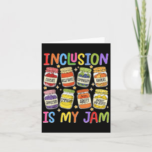 Inclusion Is My Jam Sped Teacher Special Education Card