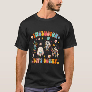 Inclusion Isnt Scary Slp Halloween Sped Teacher T-Shirt