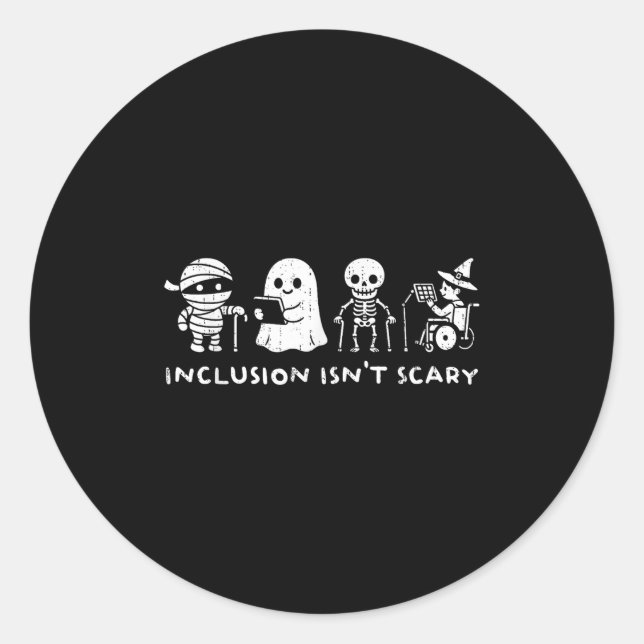 Inclusion Isn't Y Slp Halloween Ghost Mummy Sped T Classic Round Sticker (Front)