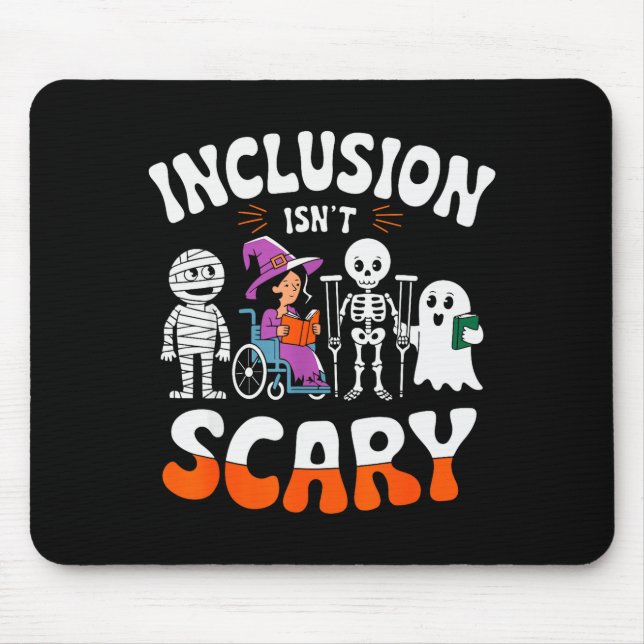 Inclusion Isn't Y Sped Halloween Special Education Mouse Pad (Front)