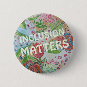 Inclusion Matters 2 Inch Round Button