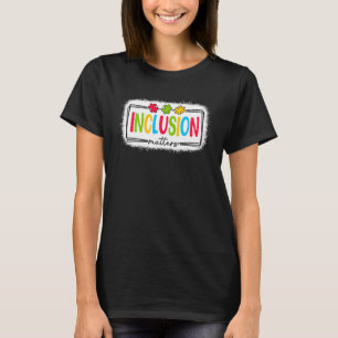 Inclusion Matters Autism Awareness Puzzle Special T-Shirt