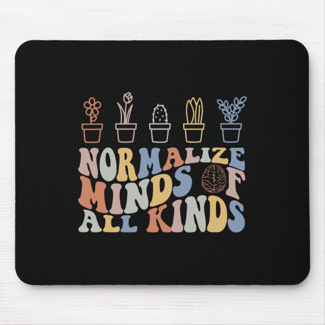 Inclusion Normalize Minds Of All Kinds Autism Awar Mouse Pad (Front)
