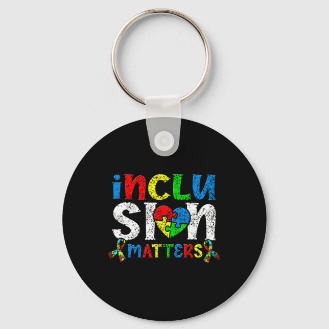 Inclusion Problems Autists Autist Autistic Support Keychain (Front)