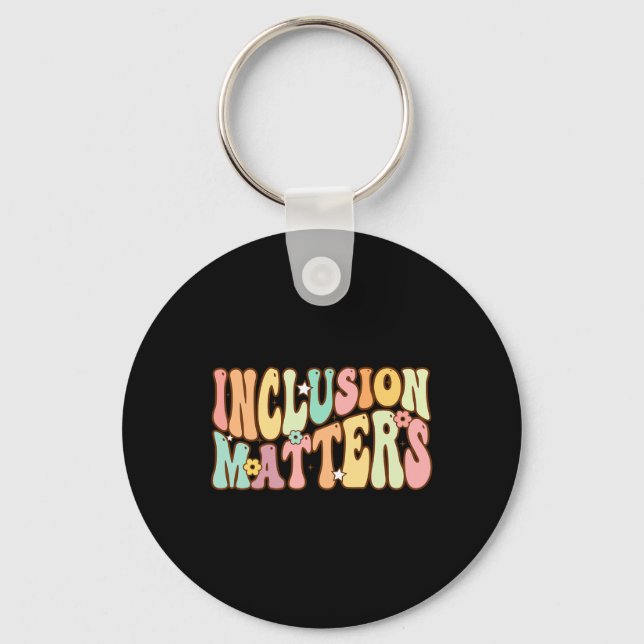Inclusion Problems Special Education Autism Awaren Keychain (Front)