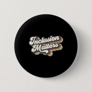 Inclusion S Retro Special Education Teacher Women 2 Inch Round Button