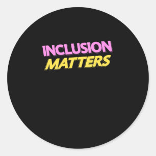 Inclusion S Sticker