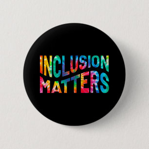 Inclusion S Tie Dye Special Education Teacher Wome 2 Inch Round Button