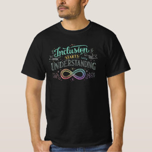 Inclusion Starts with Understanding Chalk Quote T-Shirt