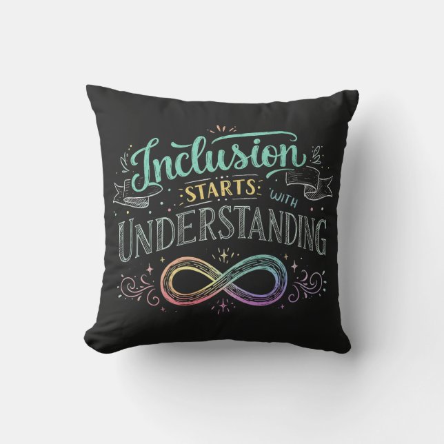 Inclusion Starts with Understanding Chalk Quote Throw Pillow (Front)