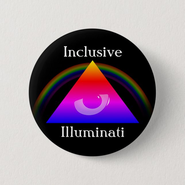 Inclusive Illuminati 2 Inch Round Button (Front)