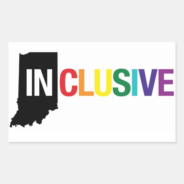 Inclusive Indiana | Sticker, Rainbow Sticker (Front)