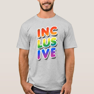 INCLUSIVE T-Shirt
