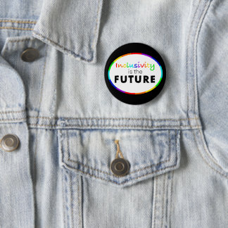 Inclusivity is the FUTURE Neurodiversity Awareness 2 Inch Round Button