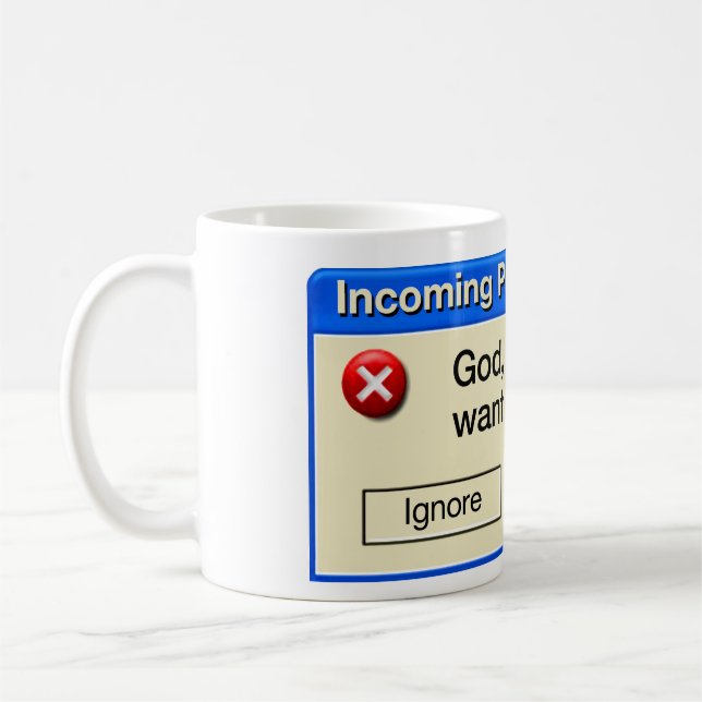INCOMING PRAYER COFFEE MUG (Left)