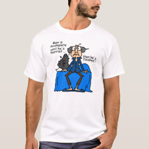 Incomplete Then Finished Marriage Humour T-Shirt