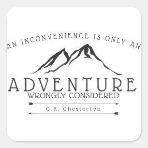 Inconveniences Chesterton Quote Stickers