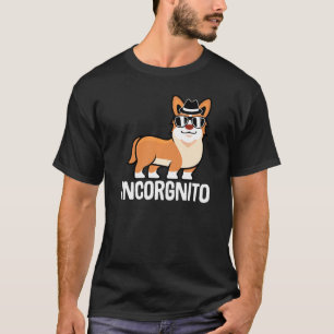 Incorgnito Corgi Mom Dog Corgi T-Shirt