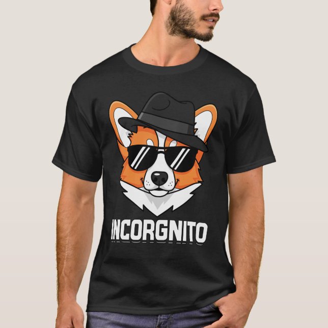 Incorgnito Stealthy Corgi in Shades T-Shirt (Front)