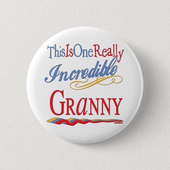Incredible Granny 2 Inch Round Button (Front)
