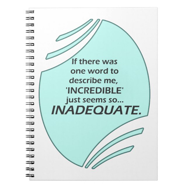 Incredible is inaccurate notebook (Front)