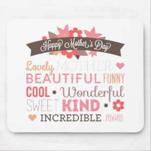 Incredible Mom Happy Mother's Day   Mousepad