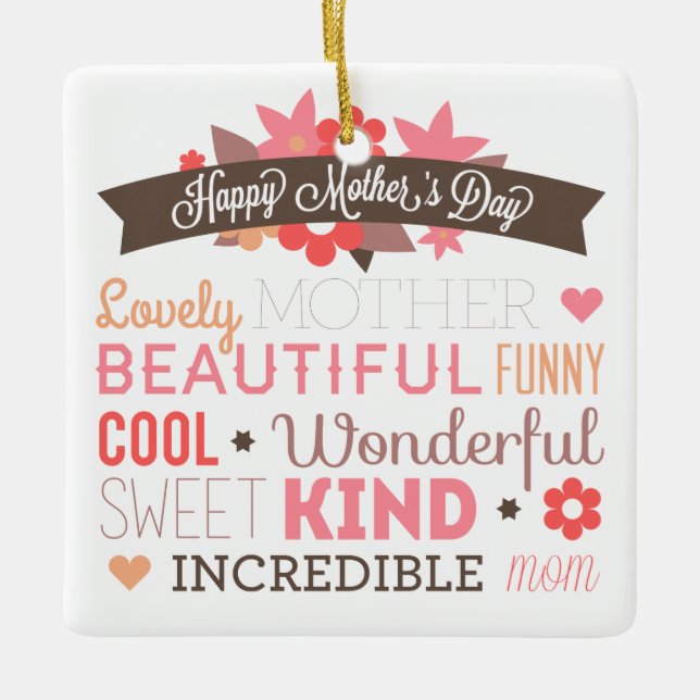 Incredible Mom Happy Mother's Day | Ornament (Front)