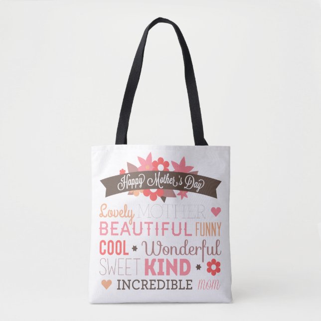 Incredible Mom Happy Mother's Day Tote Bag (Front)