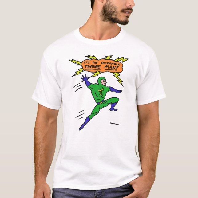 Incredible Tenure Man Superhero Cartoon Comics Fun T-Shirt (Front)