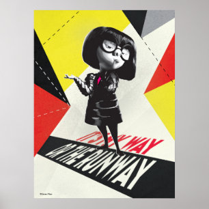 Incredibles 2   Edna - It's My Way Poster