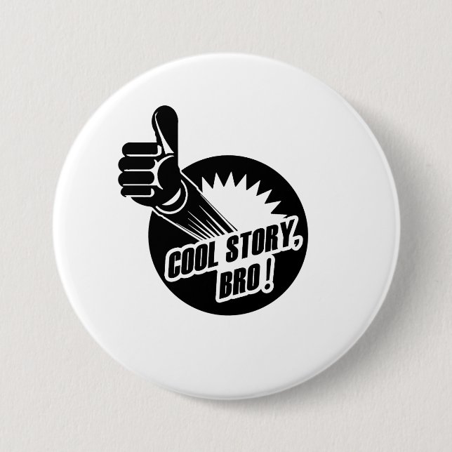 Incredistory Cool Story Bro 3 Inch Round Button (Front)