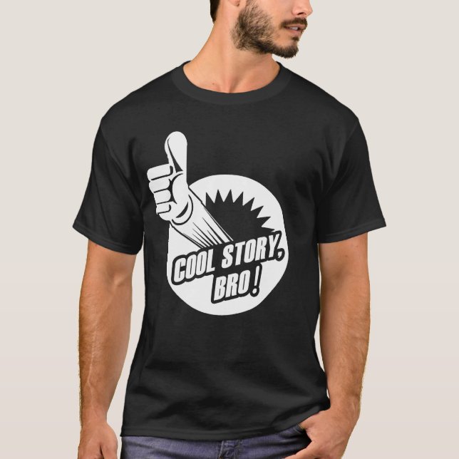 Incredistory Cool Story Bro T-Shirt (Front)