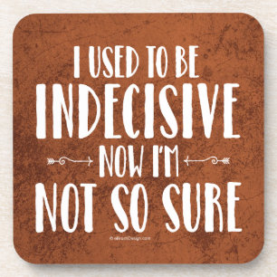 Indecisive Coaster