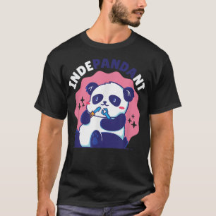IndePANDAnt Funny Panda Bear Pun Quote Humour Sayi T-Shirt