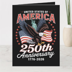 Independence Day 250th Anniversary USA Card