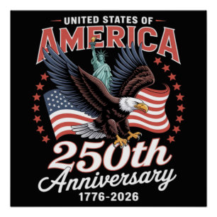 Independence Day 250th Anniversary USA Poster